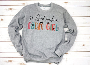 So God Made A Farm Girl