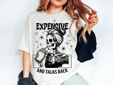 Expensive Difficult & Talks Back - Full Front