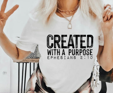 Created With A Purpose - Ephesians 2:10 - Black Ink