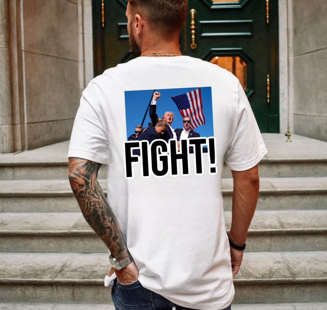 Fight! - Trump - Unisex Tee