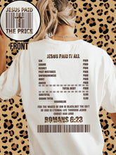 Load image into Gallery viewer, Jesus Paid For It All w/ Leopard - Unisex Fit Apparel Faith