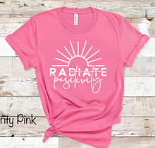 Load image into Gallery viewer, Radiate Positivity - White Ink