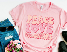 Load image into Gallery viewer, Peace Love Valentine
