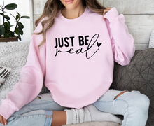 Load image into Gallery viewer, Just Be Real - Black Ink