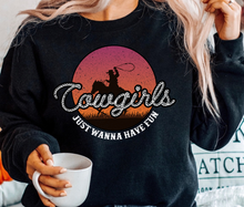 Load image into Gallery viewer, Cowgirls - Just Wanna Have Fun