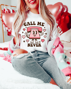 Call Me Never - Anti Valentines