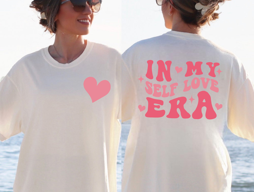 Pink Heart (On Left Chest) In My Self Love Era (On Back)