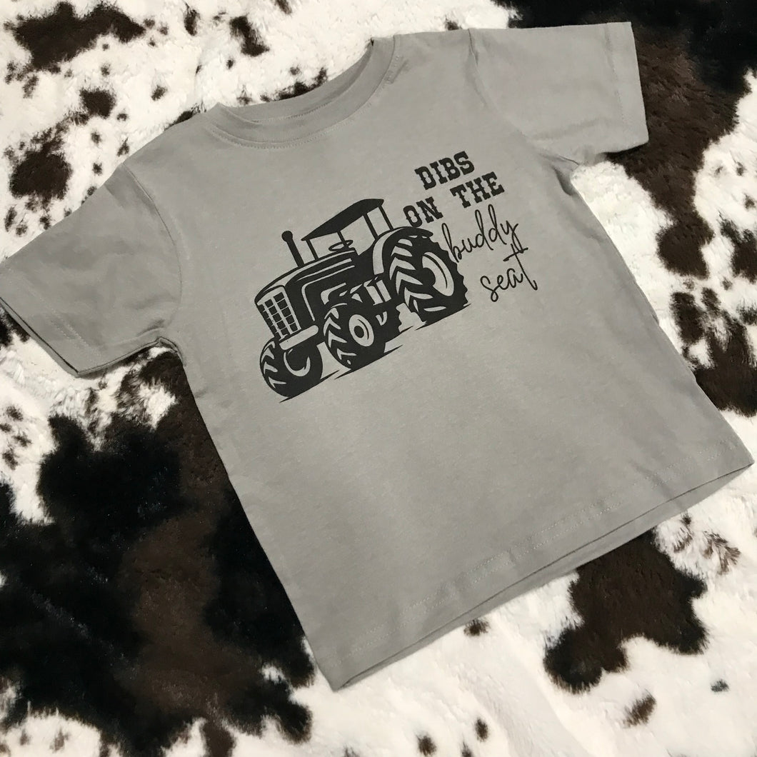 Dibs on the Buddy Seat - Unisex Fit Apparel Youth Mens Womens