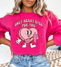 Load image into Gallery viewer, Only Heart Eyes For You - Valentines