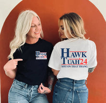 Load image into Gallery viewer, Hawk Tuah 24 - Spit On That Thang (On Left Chest &amp; On Back)