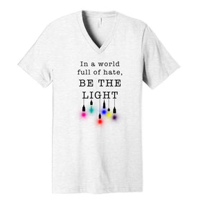 In A World Full Of Hate, Be The Light - Rainbow