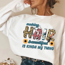 Load image into Gallery viewer, Making Hair Beautiful Is Kinda My Thing