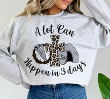 Load image into Gallery viewer, A Lot Can Happen In 3 days - Easter