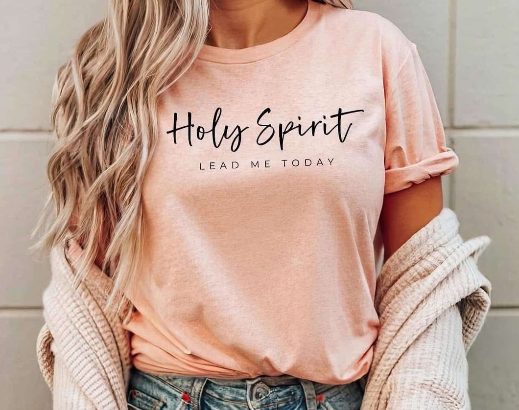 Holy Spirit - Lead Me Today - Short Sleeve - Unisex Apparel