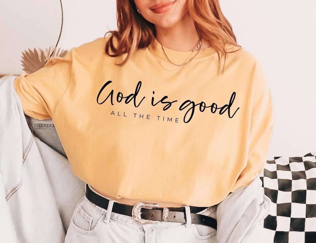 God is Good All The Time - Short Sleeve - Unisex Apparel