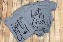 Load image into Gallery viewer, But God. - Black Ink