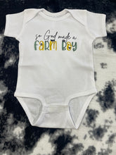 Load image into Gallery viewer, So God Made A Farm Boy