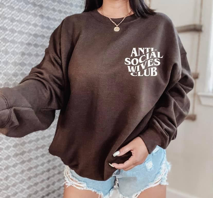 Anti Social WIVES Club (On Left Chest)