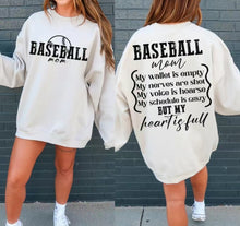 Load image into Gallery viewer, Distressed Baseball Mom (Full Front) Baseball Mom But My Heart Is Full (On Back)