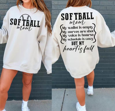Distressed Softball Mom (Full Front) Softball Mom But My Heart Is Full (On Back)