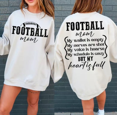 Distressed Football Mom (Full Front) Football Mom But My Heart Is Full (On Back)