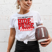 Load image into Gallery viewer, TERRORS - R&amp;W - We Can't Hide Our Pride