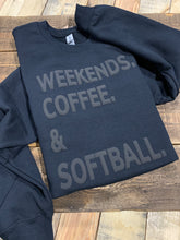 Load image into Gallery viewer, Weekends Coffee &amp; Softball - Puff Print
