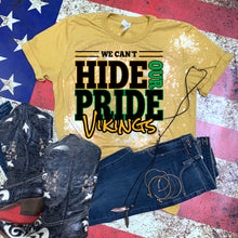 Load image into Gallery viewer, VIKINGS - G&amp;Y - We Can&#39;t Hide Our Pride