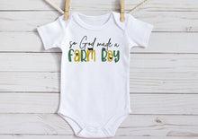 Load image into Gallery viewer, So God Made A Farm Boy