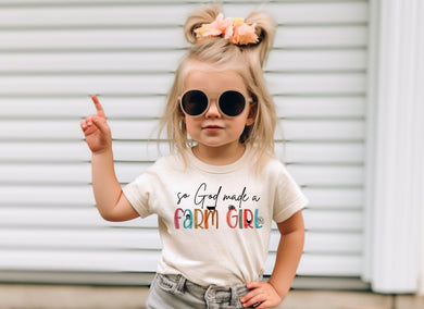 So God Made A Farm Girl
