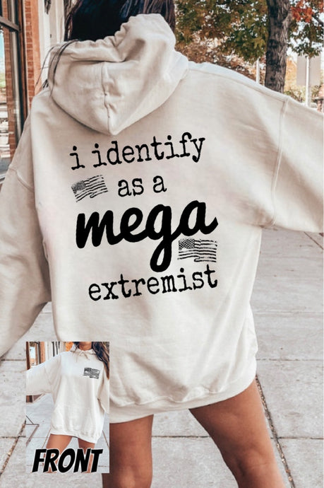 B&W Distressed American Flag (On Left Chest) I Identify As A Mega Extremist - LOWERCASE (On Back) - Black Ink