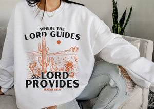 Where The Lord Guides The Lord Provides (FULL FRONT)