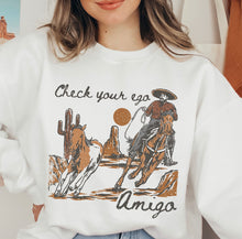 Load image into Gallery viewer, Check Your Ego Amigo