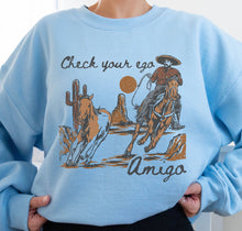 Load image into Gallery viewer, Check Your Ego Amigo