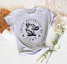Load image into Gallery viewer, Easily Distracted By Cows
