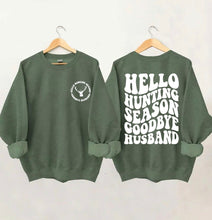 Load image into Gallery viewer, Deer - Hunting Season (On Left Chest) Hello Hunting Season Goodbye Husband (On Back)