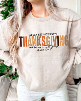 Enter His Gates With Thanksgiving & His Courts With Praise - Psalm 100:4