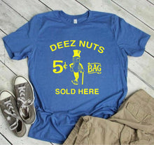 Load image into Gallery viewer, Deez Nuts Sold Here - Yellow Ink