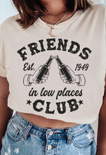 Load image into Gallery viewer, Friends In Low Places Club - Black Ink (On Front)