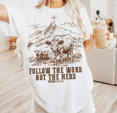 Follow The Word Not The Herd - Isaiah 8:11-13