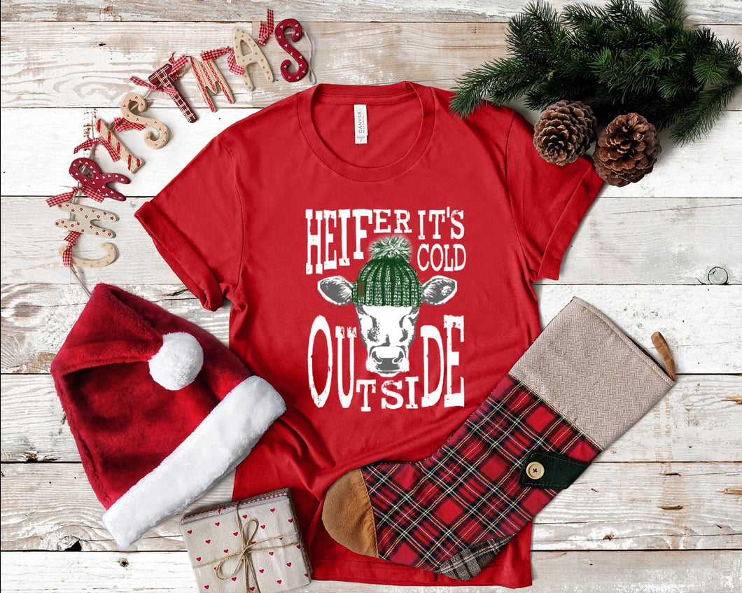 Heifer It’s Cold Outside - White Ink