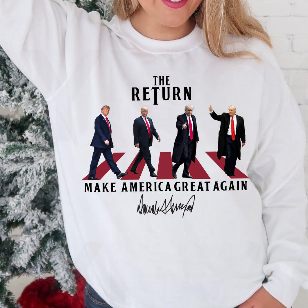 The Return - MAGA - Trump