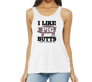 I Like Pig Butts And I Cannot Lie w/ Pink Leopard Pig - 8800 Flowy Racerback Tank