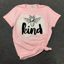Load image into Gallery viewer, Bee Kind w/ Black Print