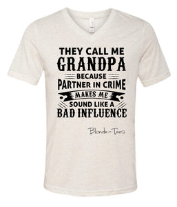 They Call Me Grandpa Because Partner In Crime / Bad Influences - Black Ink