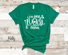 Load image into Gallery viewer, I&#39;m One Lucky NANA