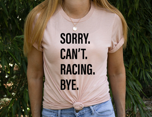 Sorry. Can't. RACING. Bye.