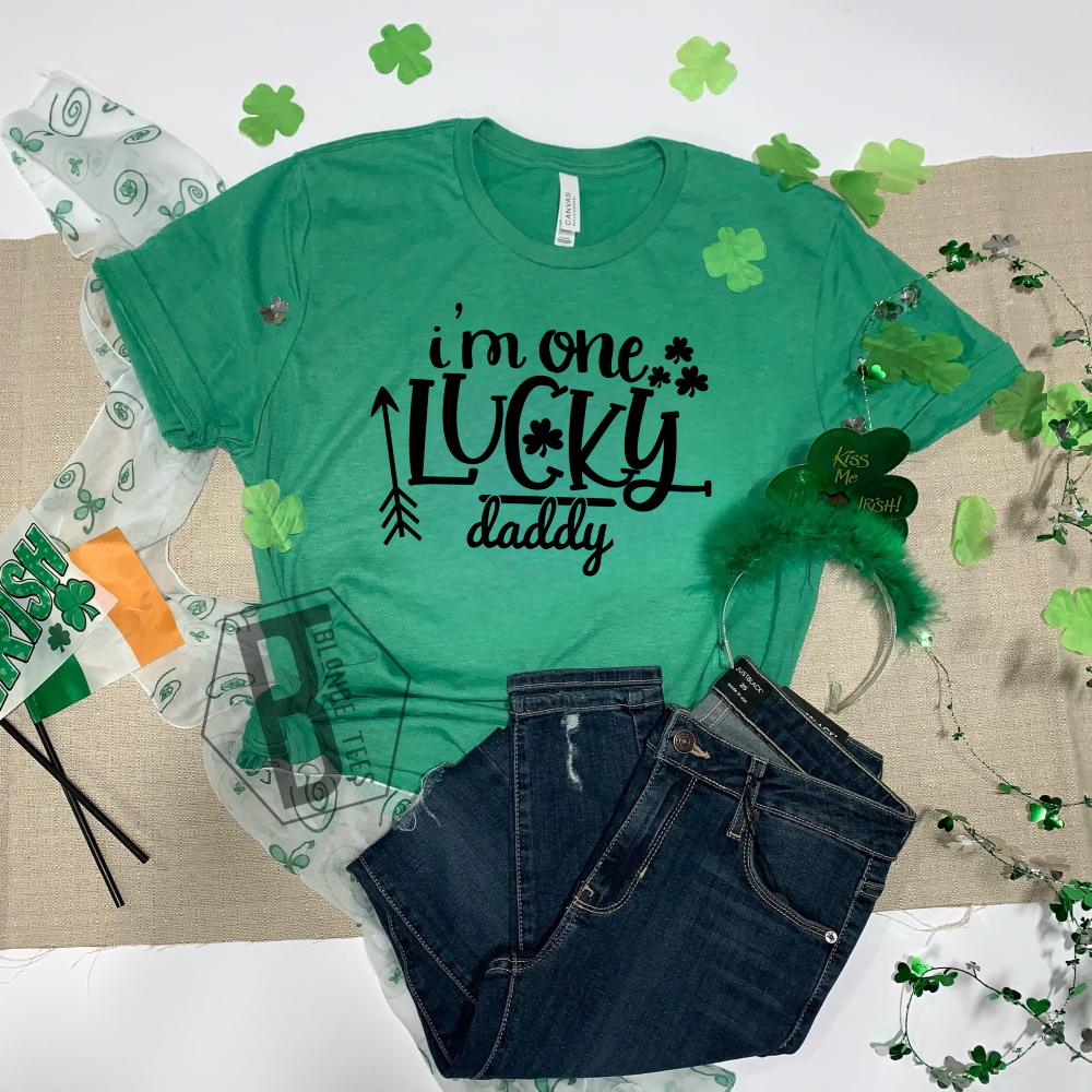 I'm One Lucky DADDY