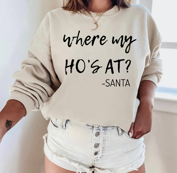 Where My Ho's At? - Santa - Black Ink