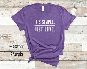 It's Simple. Just Love. - White Ink